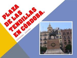 Descubre la emblemática Plaza de las Tendillas en Córdoba, España