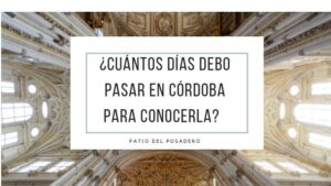 cuanto-tiempo-necesito-para-recorrer-cordoba-espana