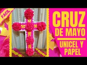 Adornar la cruz de mayo: ¡Ideas creativas y sencillas!